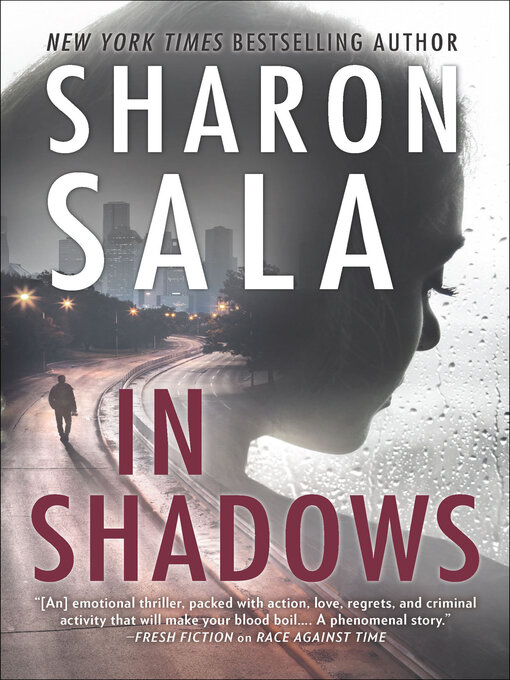 Title details for In Shadows by Sharon Sala - Available